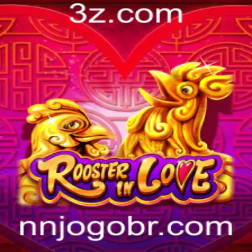 RoosterInLove: Descubra o Novo Fenômeno dos Jogos